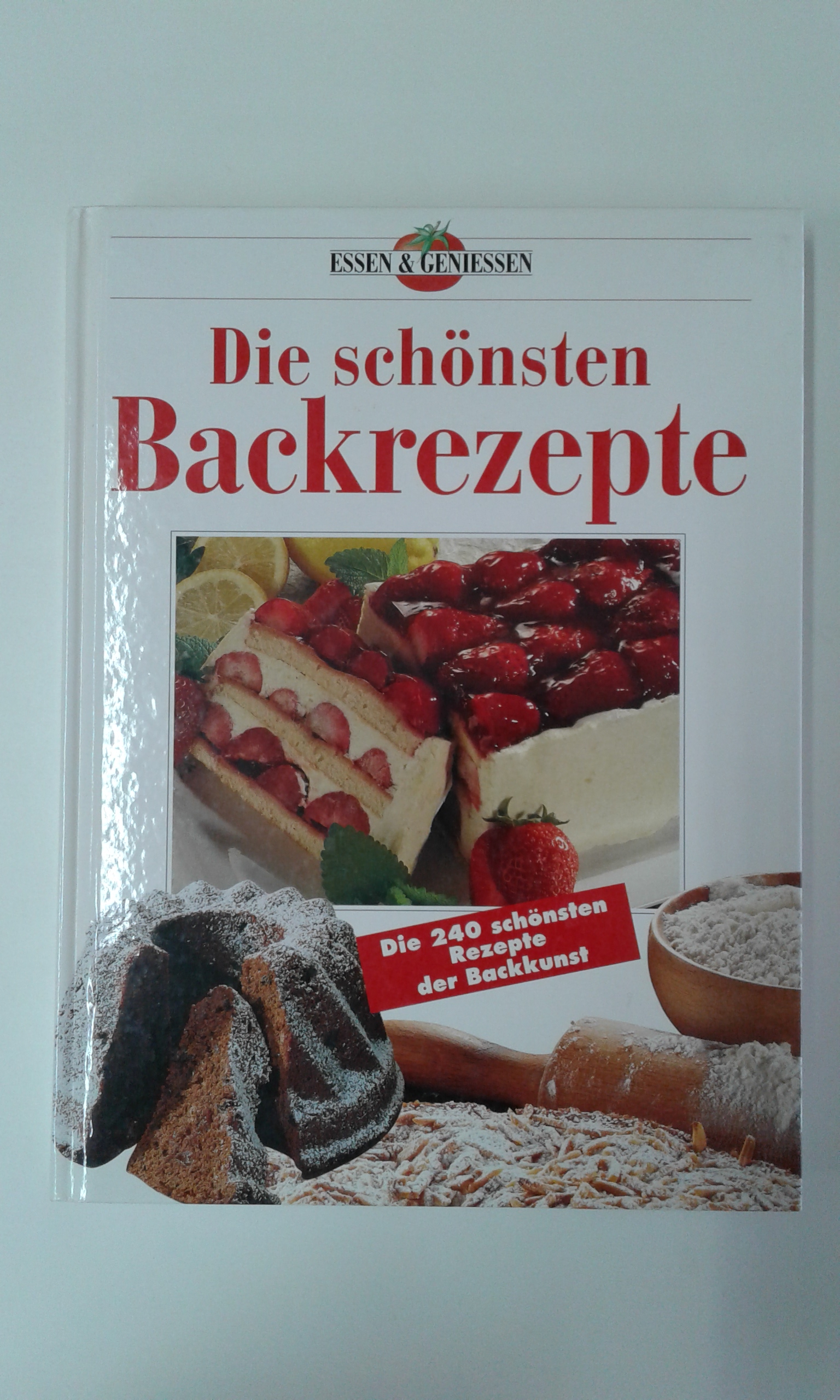 Die schönsten Backrezepte.