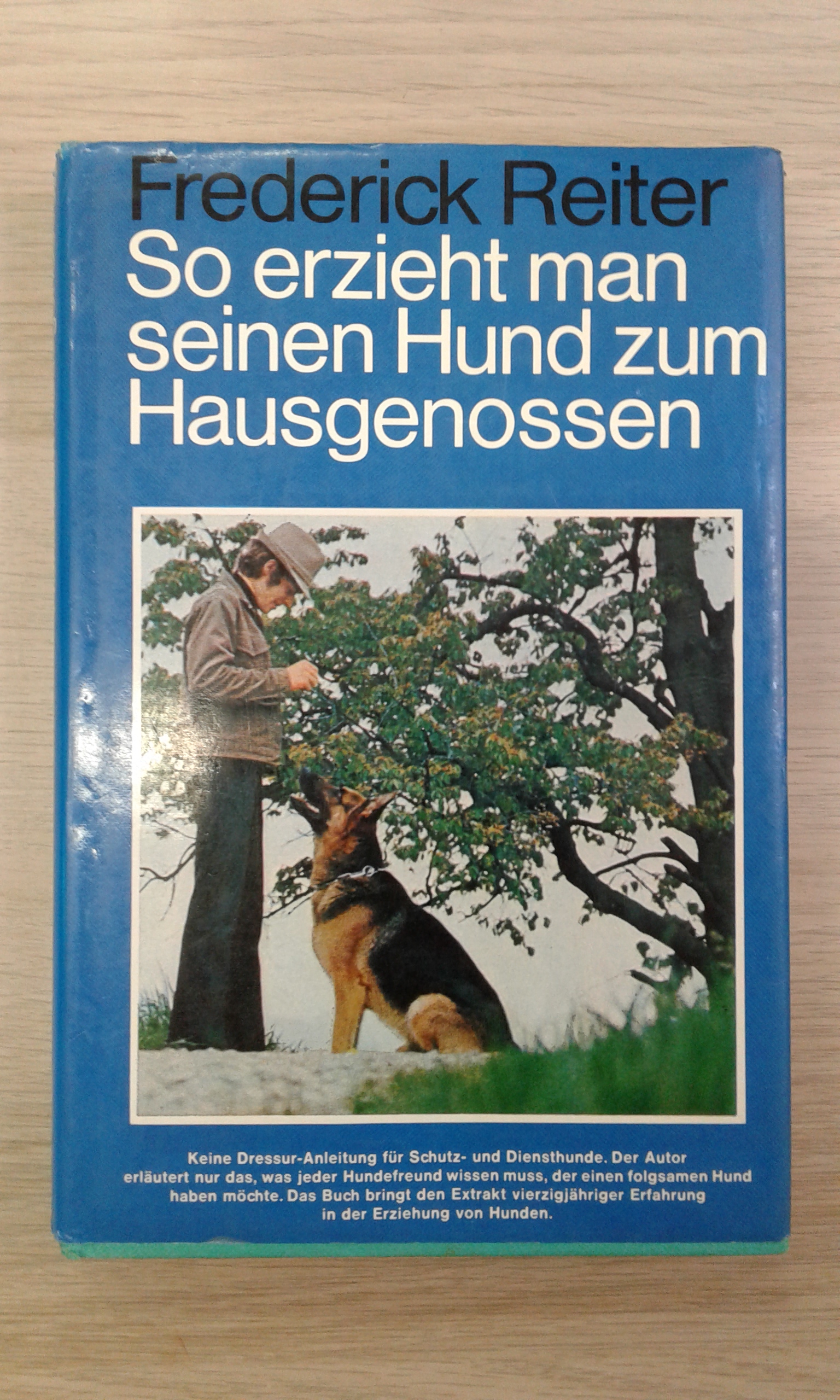 Reiter, So erzieht man seinen Hund zum Hausgenossen.