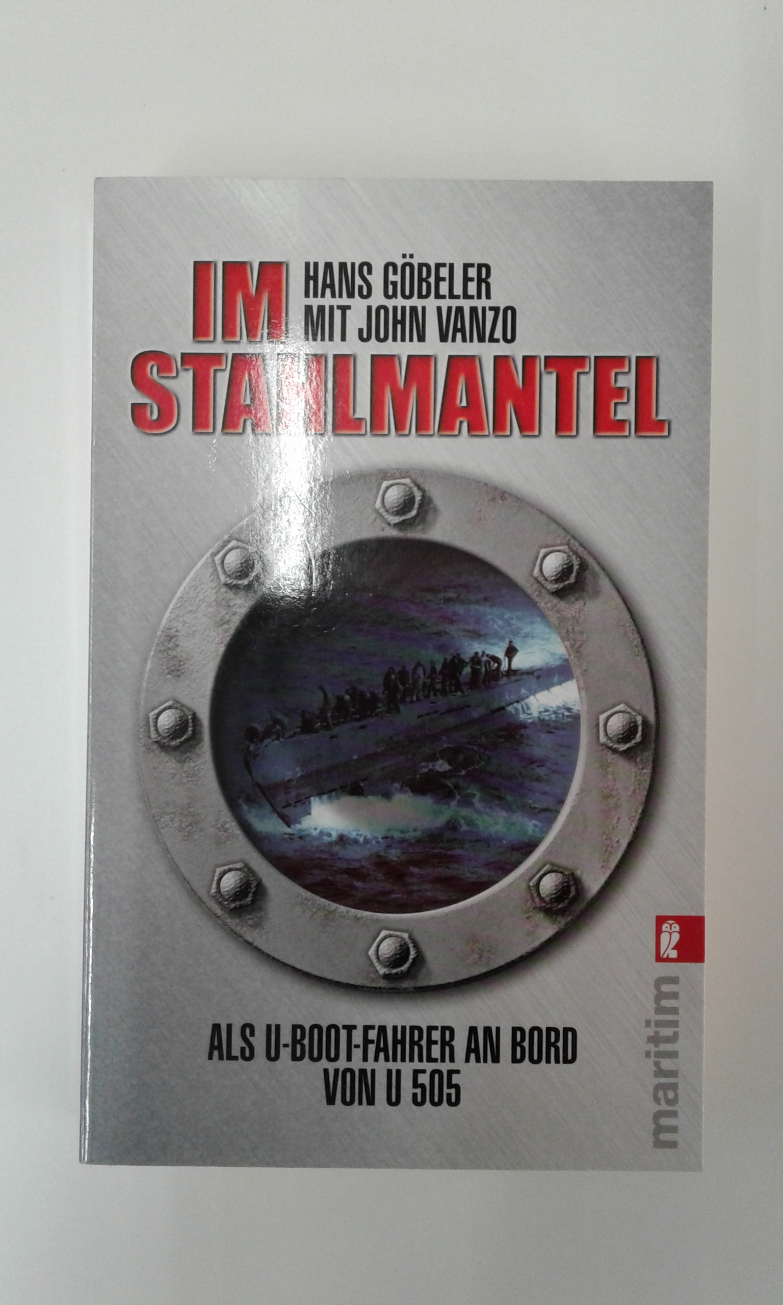 Göbeler, Im Stahlmantel.