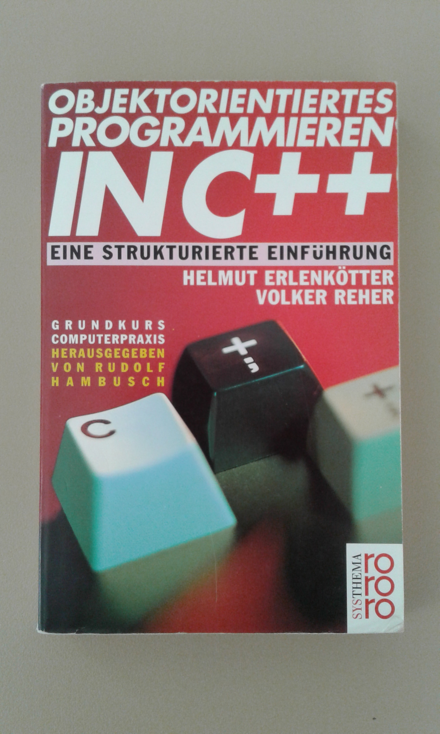 Erlenkötter, Objektorientiertes Programmieren in C++.