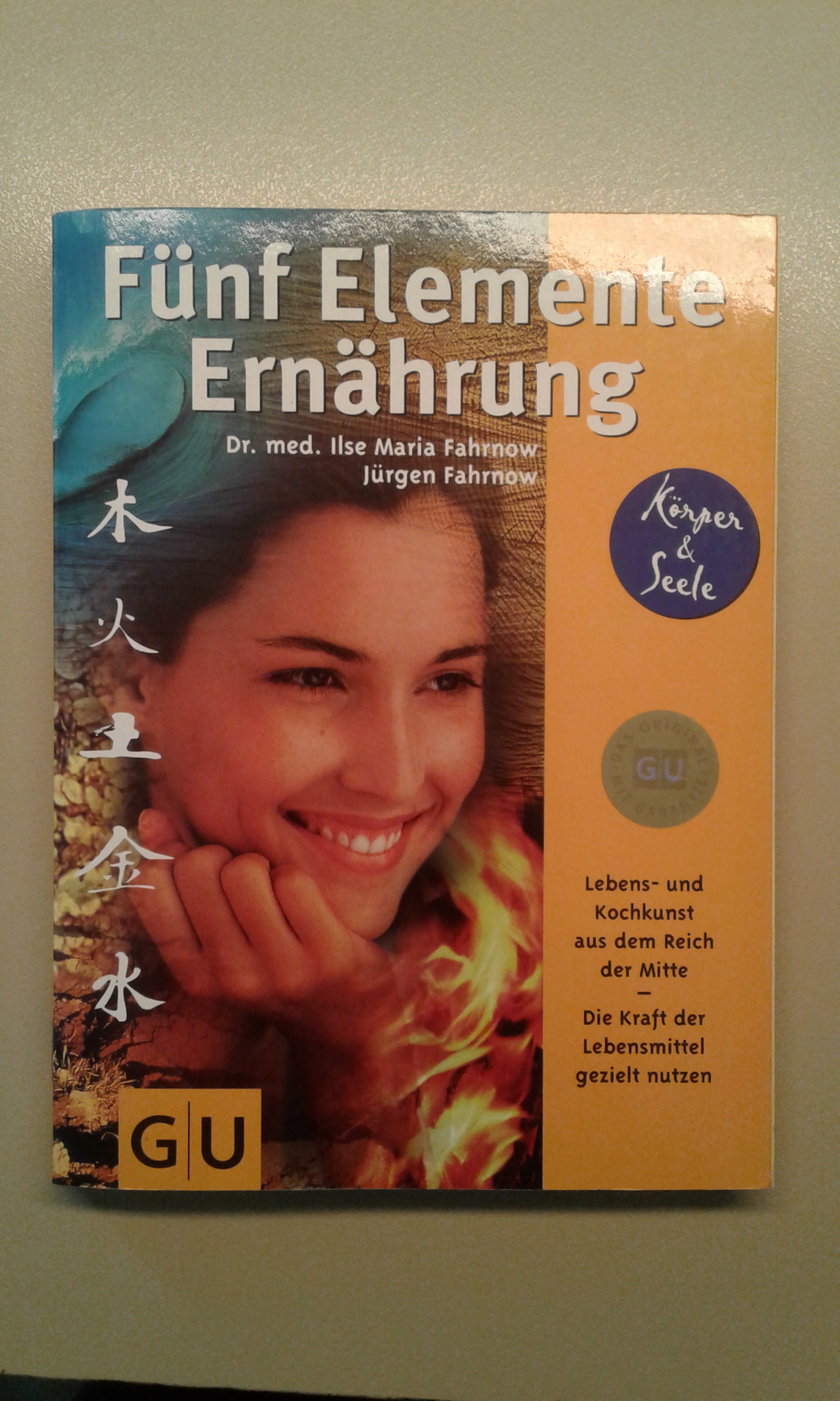 Fahrnow, Fünf-Elemente-Ernährung.