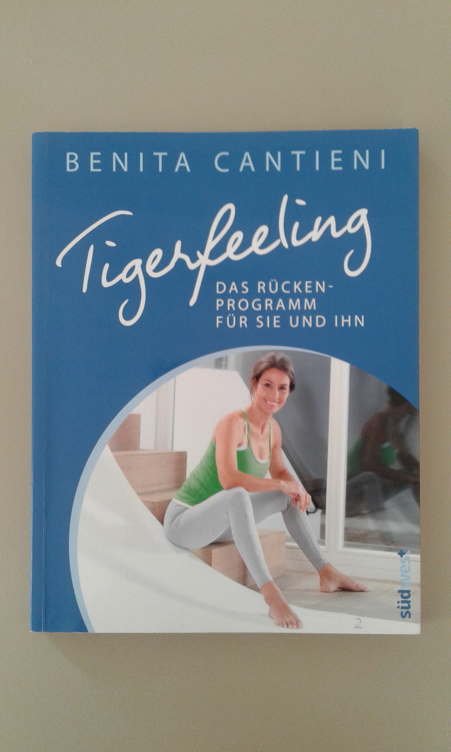 Cantieni, Tigerfeeling - das Rückenprogramm für sie und ihn.