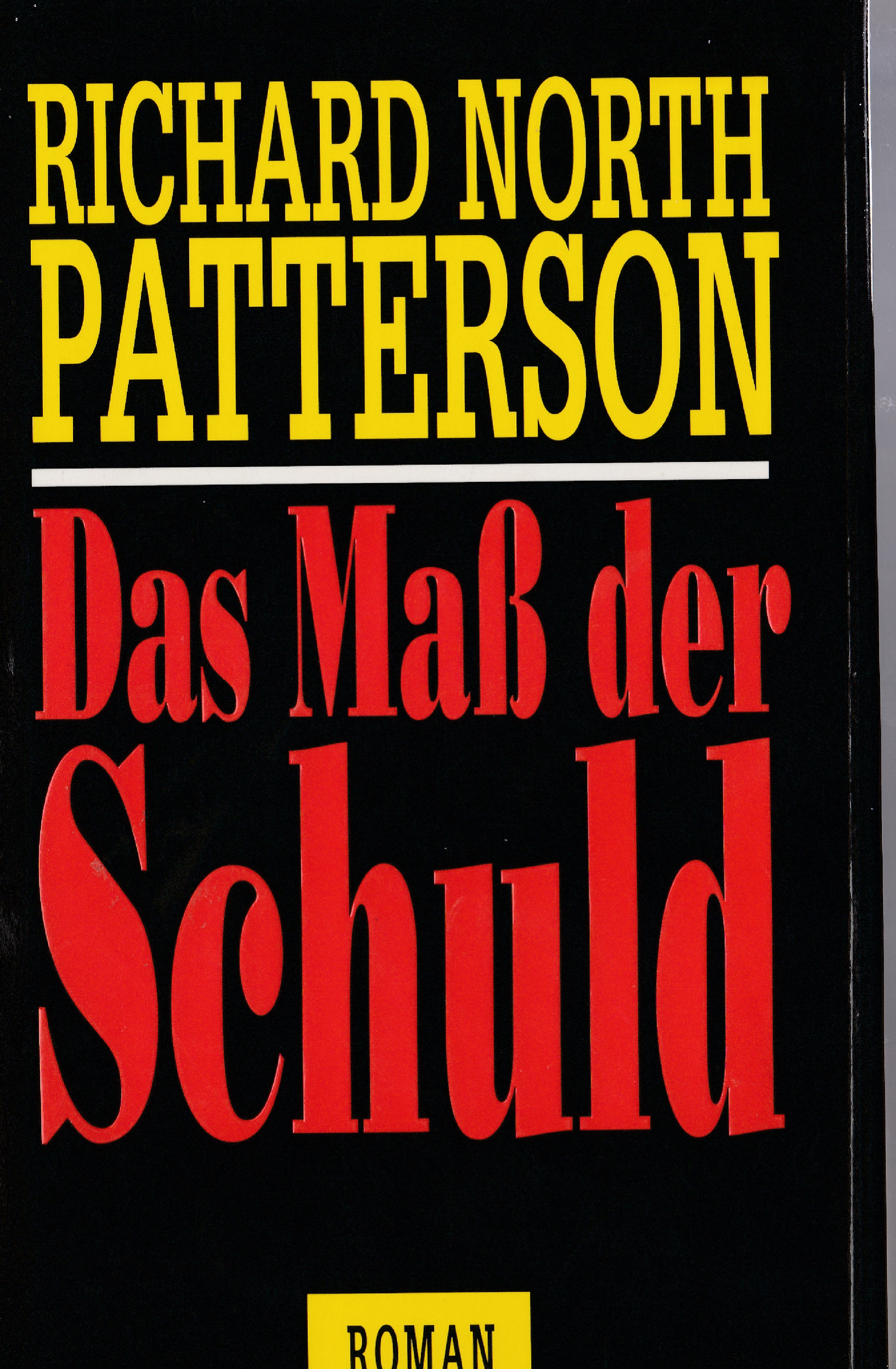 Patterson, Das Maß der Schuld