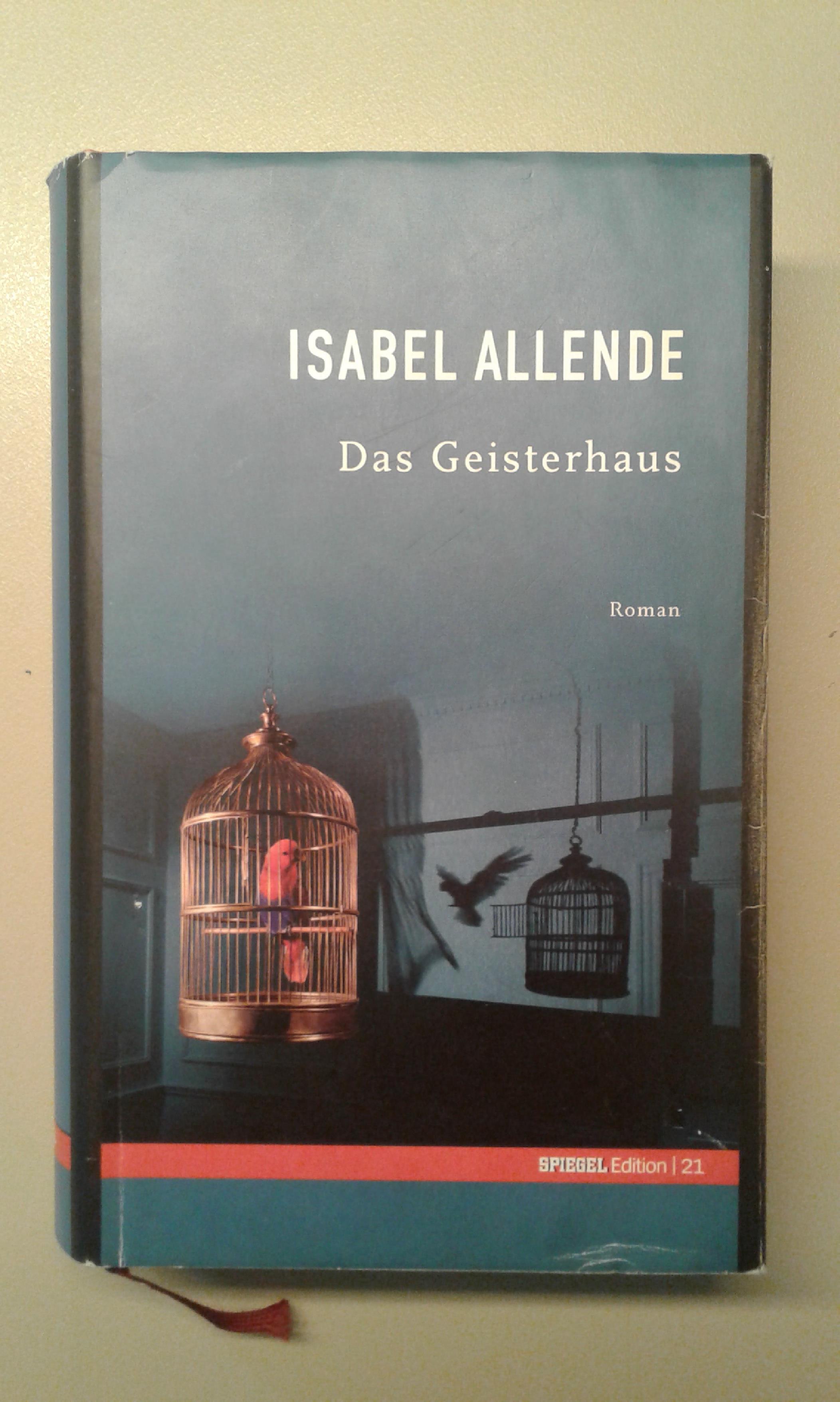 Allende, Das Geisterhaus.