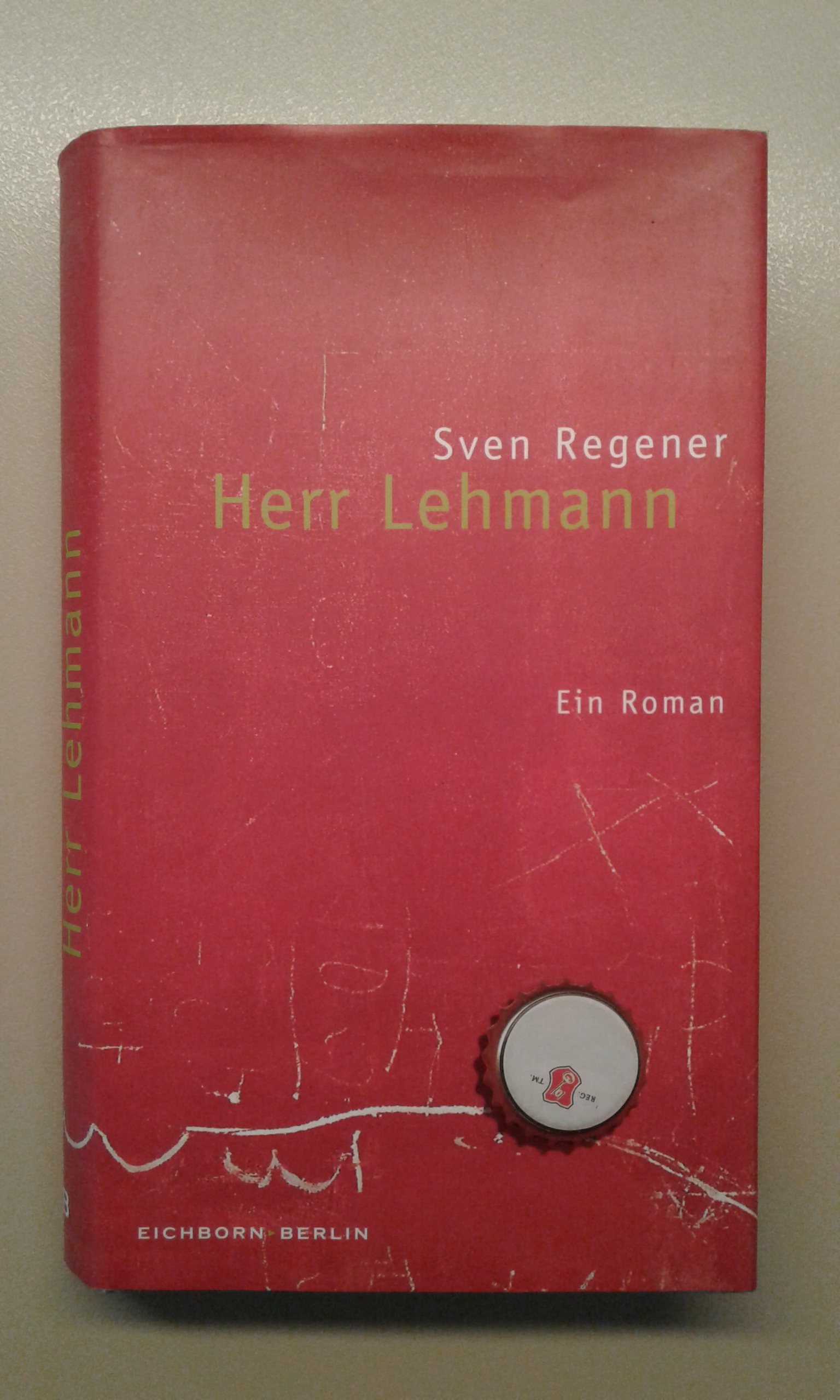 Regener, Herr Lehmann.