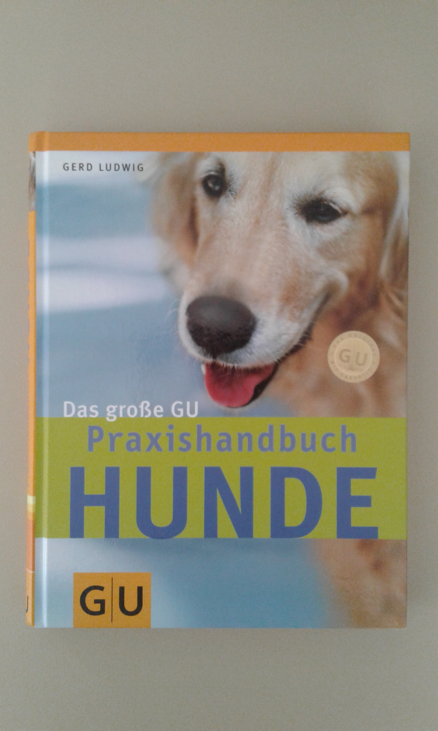 Ludwig, Das große GU-Praxishandbuch Hunde.