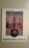 Bosch, Hieronymus Bosch.